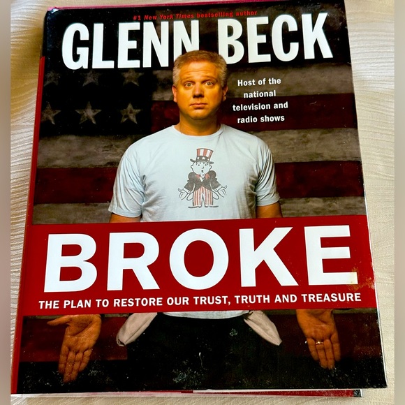 Office Glenn Beck Book Broke The Plan To Restore Our Trust Truth And